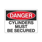 Danger Cylinders Must Be Secured Sign